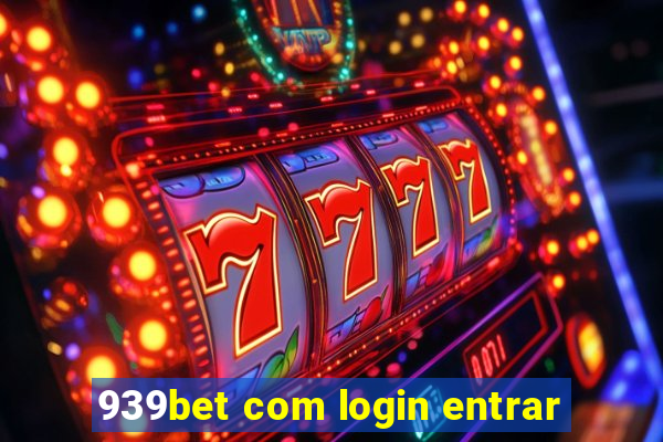 939bet com login entrar